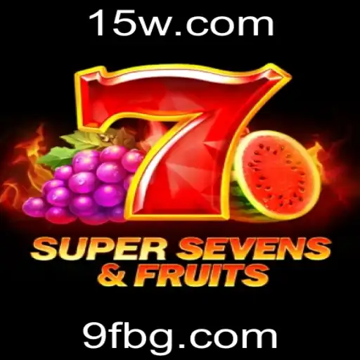 9fbet | Descubra o Mundo de 7SuperSevensFruits com 9fbet