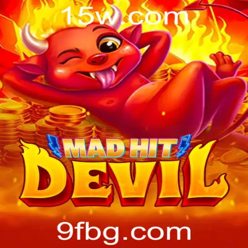 9fbet | Descubra a Emoção de MadHitDevil: O Novo Fenômeno de Jogo 2023